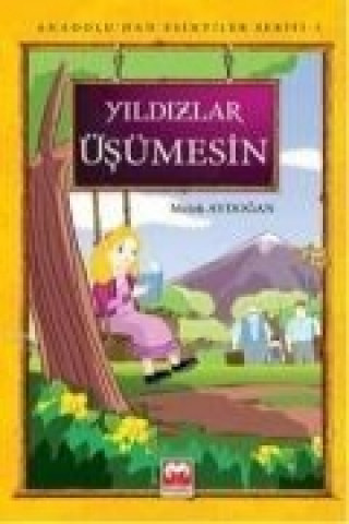 Yildizlar Üsümesin