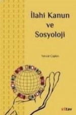 Ilahi Kanun ve Sosyoloji