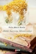 Hala Sariysa Mimozalar