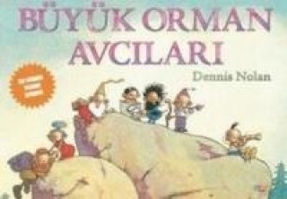 Büyük Orman Avcilari