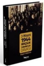 3 Mayis 1944 Irkcilik Turancilik Davasi