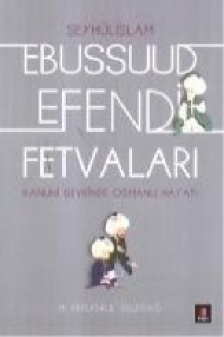 Ebussuud Efendi Fetvalari