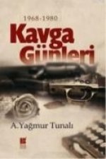 Kavga Günleri