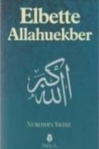 Elbette Allahuekber