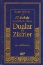 El-Ezkar Rasulullahsavin Dilinden Dualar ve Zikirler