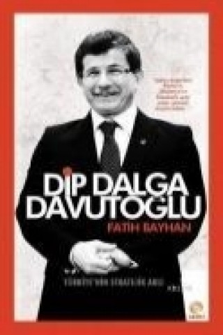 Dip Dalga Davutoglu