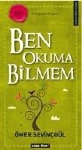 Ben Okuma Bilmem