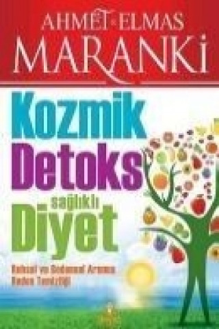 Kozmik Detoks Saglikli Diyet