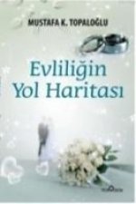 Evliligin Yol Haritasi