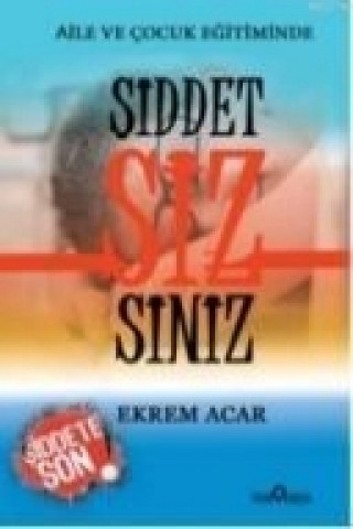 Siddet Siz Siniz