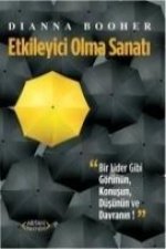 Etkileyici Olma Sanati