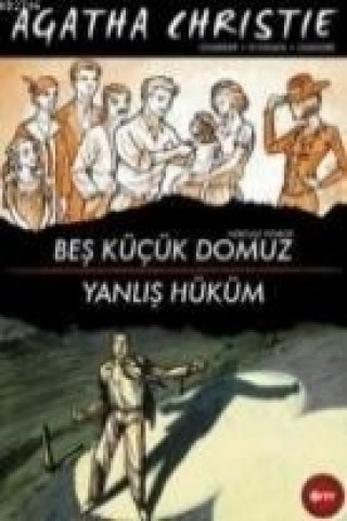 Bes Kücük Domuz; Yanlis Hüküm