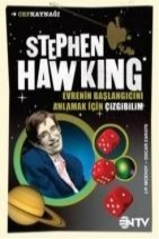Stephen Hawking; Evrenin Baslangicini Anlamak Icin Cizgibilim