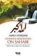 Aserei Mübessere Cennetle Müjdelenen On Sahabe