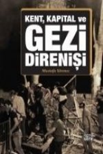 Kent, Kapital ve Gezi Direnisi