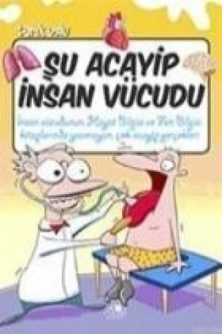 Su Acayip Insan Vücudu