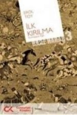 Ilk Kirilma - Bade Harab 3