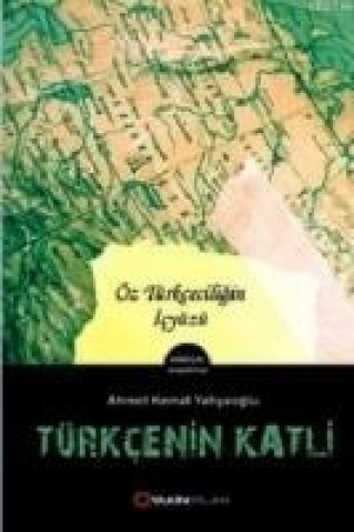Türkcenin Katli