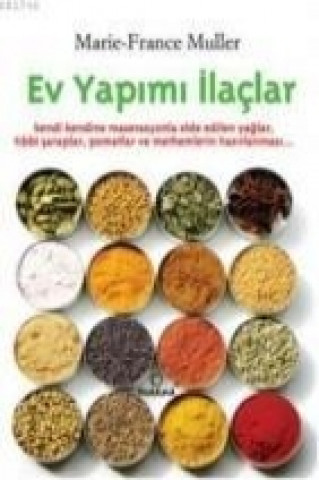 Ev Yapimi Ilaclar