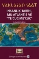 Insanlik Tarihi, Mu-Atlantis ve YeCuc-MeCuc