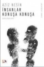 Insanlar Konusa Konusa