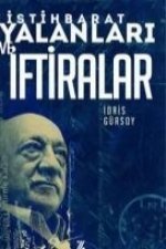 Istihbarat Yalanlari ve Iftiralar