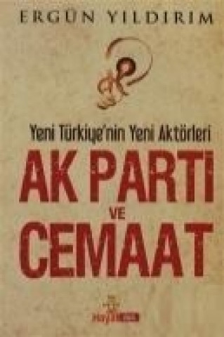 Ak Parti ve Cemaat