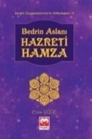 Bedrin Aslani Hazreti Hamza