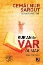 Kuran ile Var Olmak