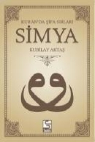 Simya - Kuranda Sifa Sirlari