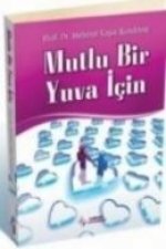 Mutlu Bir Yuva Icin