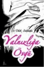 Yalnizliga Övgü
