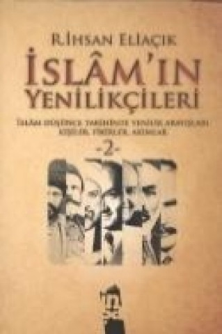 Islamin Yenilikcileri - 2. Cilt