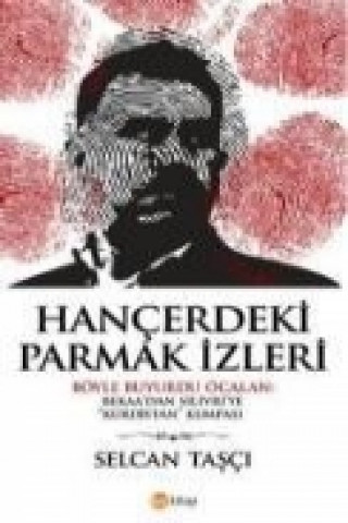 Hancerdeki Parmak Izleri