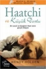 Haatchi ve Kücük Dostu