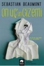 On Ücün Gizemi