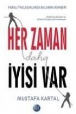 Her Zaman Daha Iyisi Var