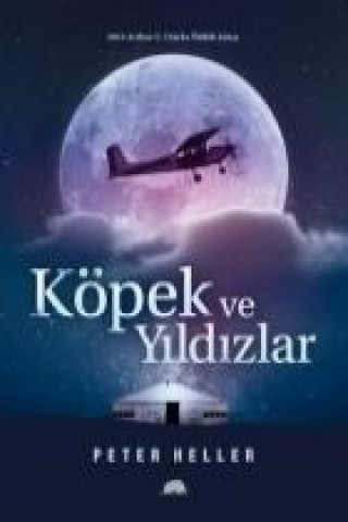 Köpek ve Yildizlar