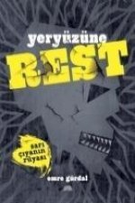 Yeryüzüne Rest - Sari Ciyanin Rüyasi