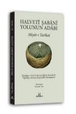 Halveti Sabani Yolunun Adabi