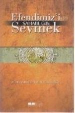 Efendimizi S.A.V Sahabe Gibi Sevmek