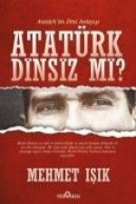 Atatürk Dinsiz Mi