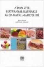 Adan Zye Hayvansal Kaynakli Gida Katki Maddeleri