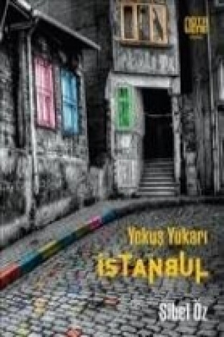 Yokus Yukari Istanbul