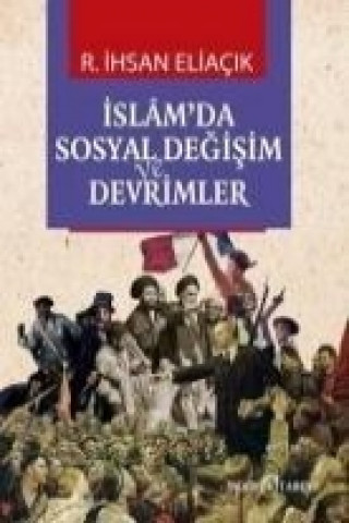 Islamda Sosyal Degisim ve Devrimler