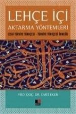 Lehce Ici Aktarma Yöntemleri