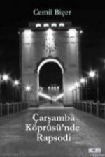 Carsamba Köprüsünde Rapsodi
