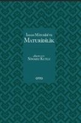 Imam Maturidi ve Maturidilik