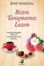 Bizim Tanismamiz Lazim