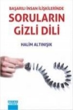 Basarili Insan Iliskilerinde Sorularin Gizli Dili